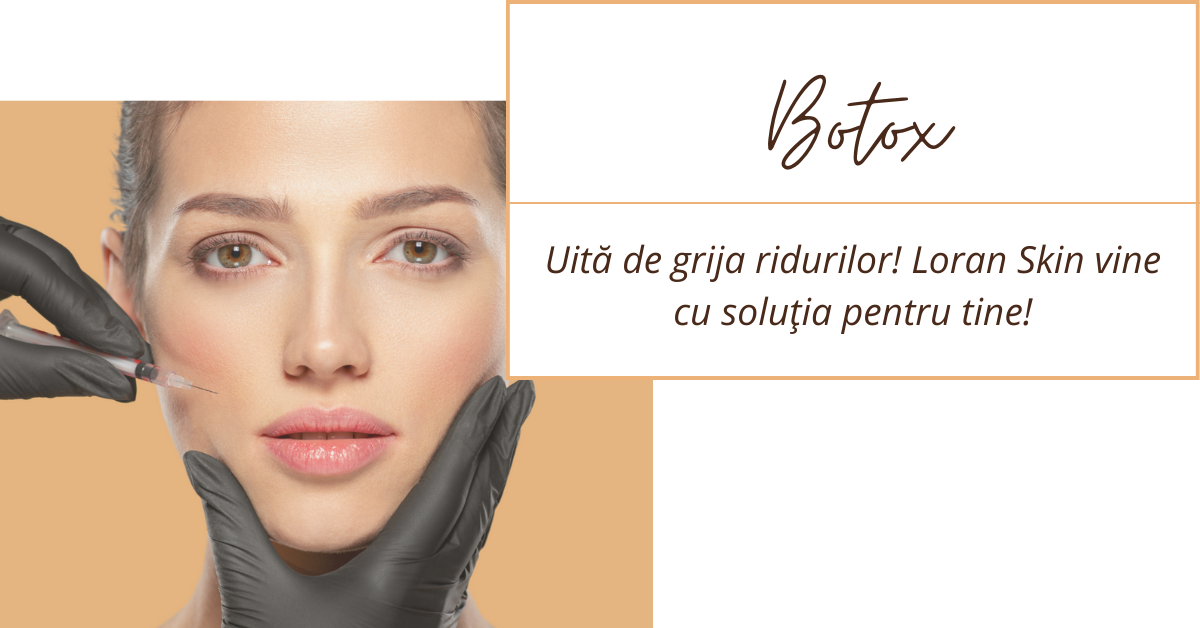 botox, clinica loran skin